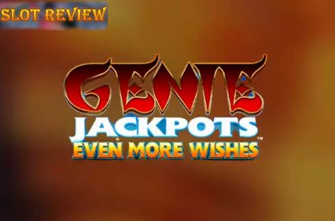 Genie Jackpots Even More Wishes Slot Review